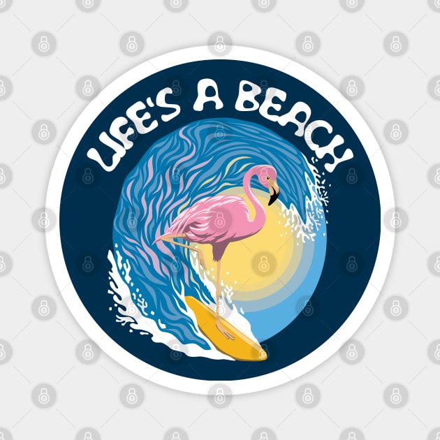 Life's a beach - Surfing Flamingo Magnet by TMBTM